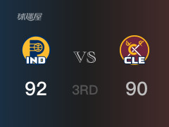  NBA季后赛：三节数据，步行者以92-90领先骑士，内史密斯16分4篮板 