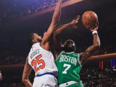  NBA回放全场录像高清：半决赛凯尔特人vs尼克斯（5月11日）普理查德替补23分 