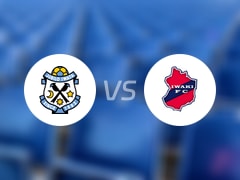 【日职乙】磐田喜悦vs磐城FC比赛结果：磐田喜悦(2-0)磐城FC比分战报(2025年05月17日)