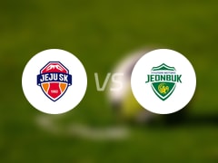  【韩K联】济州SK FCvs全北现代比赛结果：济州SK FC(0-0)全北现代比分战报(2025年05月23日) 