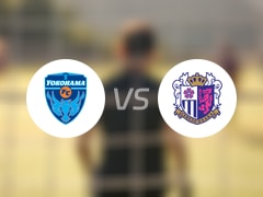  【日联杯】横滨FCvs大阪樱花首发阵容名单(2025年06月08日) 