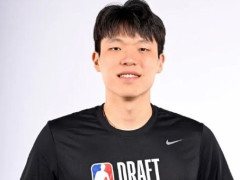  NBA官宣最终提前选秀名单剩46人：杨瀚森在列 林葳到年龄自动参选 