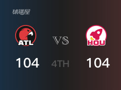  NBA常规赛：四节数据，火箭以104-104战平老鹰， 阿姆斯24分6篮板7助攻 