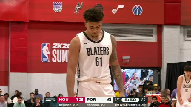 【2025年07月18日】NBA夏季联赛：火箭vs开拓者第1节中文解说录像回放
