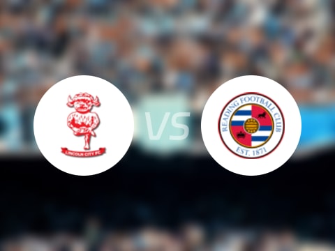  【英甲】林肯城vs雷丁比賽結(jié)果：林肯城(2-0)雷丁比分戰(zhàn)報(bào)(2025年08月02日) 