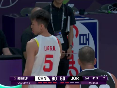 男籃亞洲杯C組小組賽：中國vs約旦第3節(jié)中文解說回放
