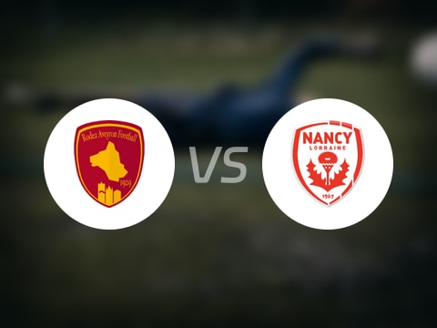 【法乙】罗德兹vs南锡比赛结果：罗德兹(0-0)南锡比分战报(2025年08月10日)