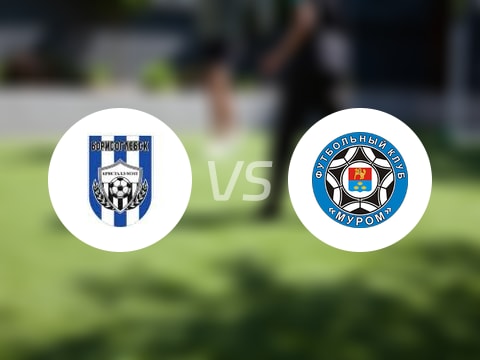 【俄杯】克里斯托尔梅兹vsFC穆罗姆比赛结果：克里斯托尔梅兹(3-2)FC穆罗姆比分战报(2025年08月21日)
