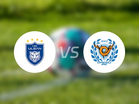 【韩K联】蔚山HDvs大邱FC比赛结果:蔚山HD(1-1)大邱FC比分战报(2025年10月26日)