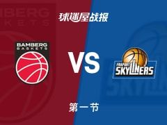 保罗沙vs法兰克福：首节战罢，保罗沙17-27法兰克福，勒迪得到6分