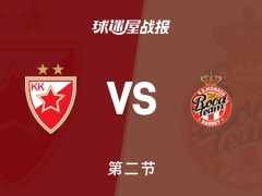 贝尔格莱德红星vs摩纳哥：半场战罢，贝尔格莱德红星42-46摩纳哥，詹姆斯得到14分