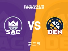 NBA常规赛：掘金第三节领先国王1分，约基奇得到24分，施罗德得到21分