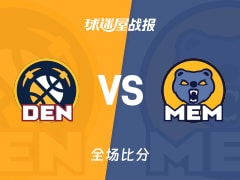 NBA常规赛：穆雷29+3+8，掘金以125-115战胜灰熊
