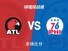 NBA常规赛：马克西36+7+9，76人以126-124战胜老鹰