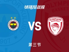 欧篮联常规赛：费内巴切62-62奥林匹亚科斯打平手，塔克得到15分，维森科夫得到18分