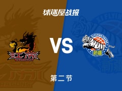 CBA常规赛：新疆第二节领先江苏10分，哈里斯得到10分，亨特得到9分