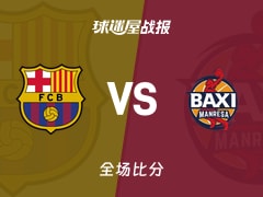 西篮甲常规赛：克莱本14+4，巴塞罗那以97-60战胜曼雷萨