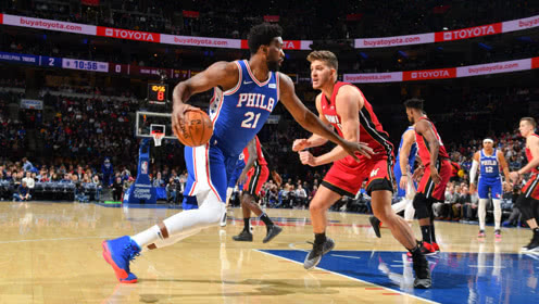 【NBA集锦】沾衣十八跌 恩比德无惧夹击转身跌跌撞撞也能进