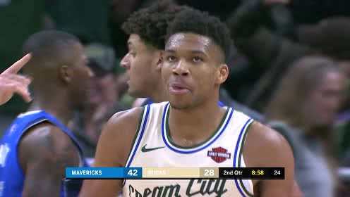 【NBA录像回放】独行侠vs雄鹿第2节 字母哥流星追日突破双臂炸筐