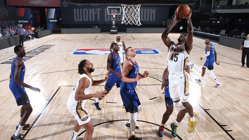 【NBA集锦】热身赛:掘金104-119鹈鹕 鹈鹕新兵帅阵力克掘金“死亡五大”