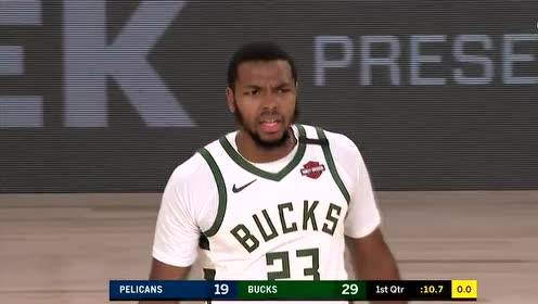 【NBA录像回放】鹈鹕vs雄鹿第1节 字母哥大步直杀收入2+1