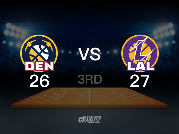 【2023年05月21日】NBA西部决赛G3:掘金vs湖人第3节回放