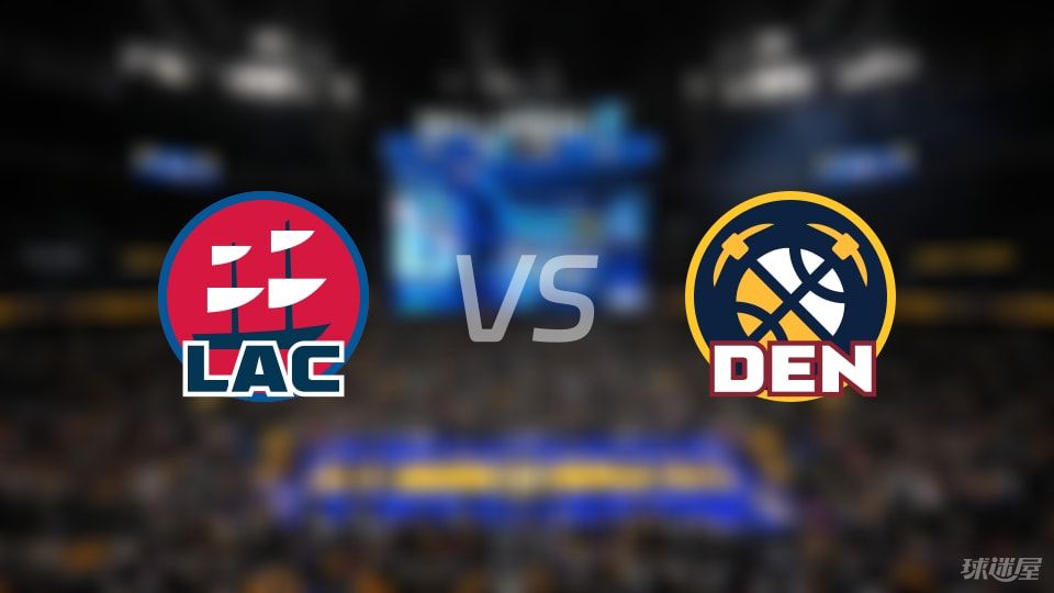 NBA季后赛：快船vs掘金录像回放(2025年05月04日)