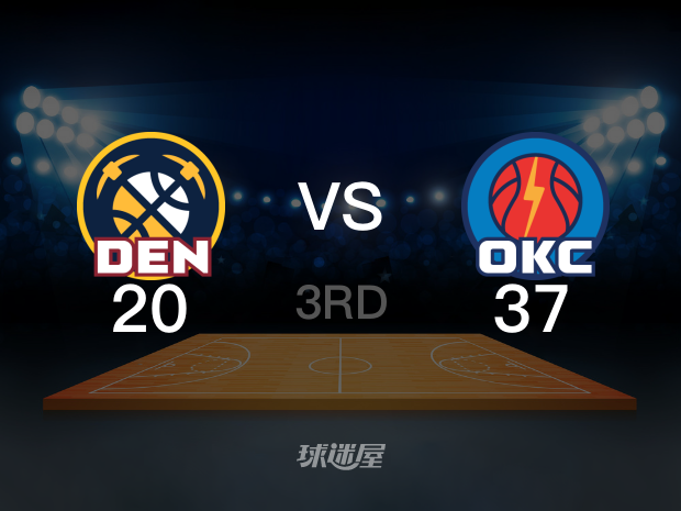 【2025年05月08日】NBA西部半决赛G2：掘金vs雷霆第3节回放