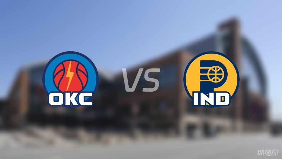 NBA季后赛：雷霆vs步行者录像回放(2025年06月12日)