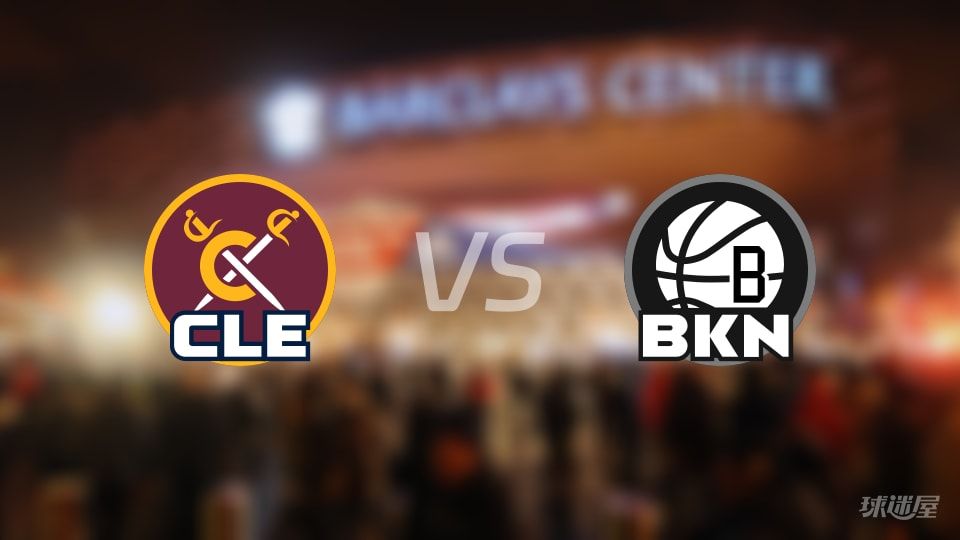 骑士vs篮网第一节战报