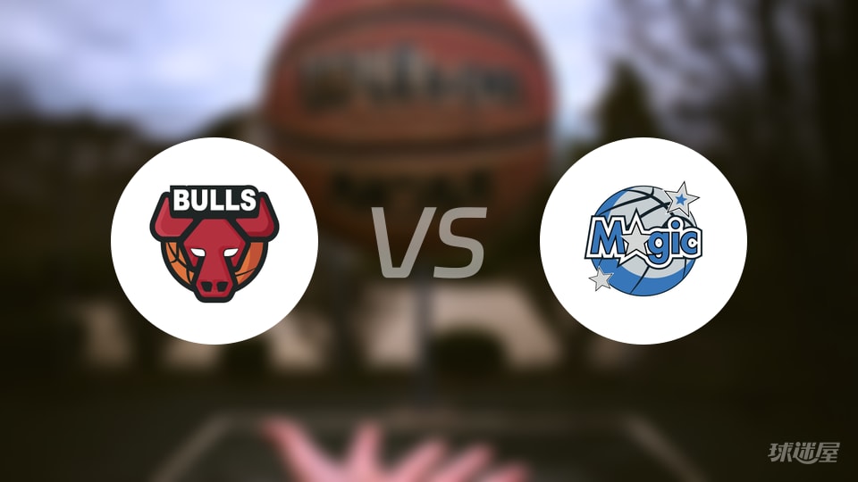 公牛vs魔术回放