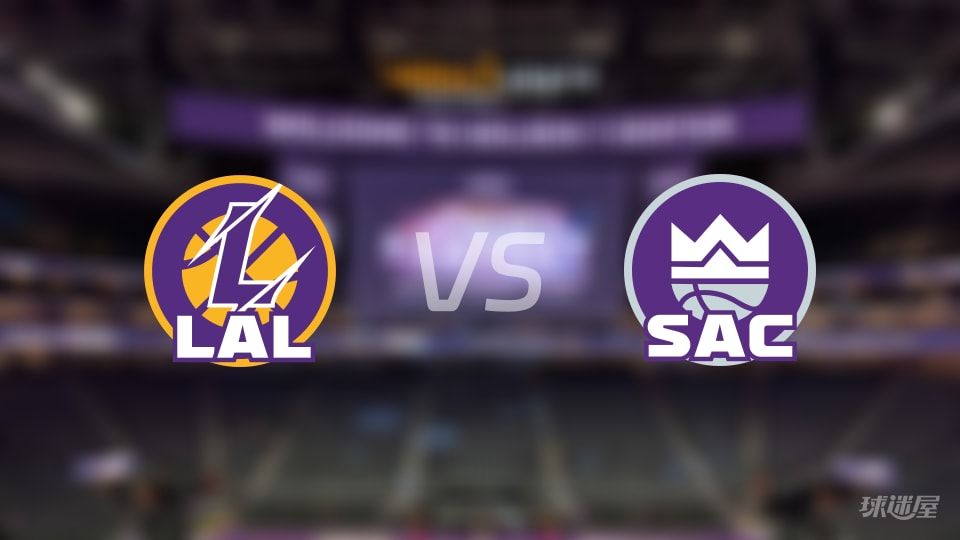 湖人vs国王第二节战报