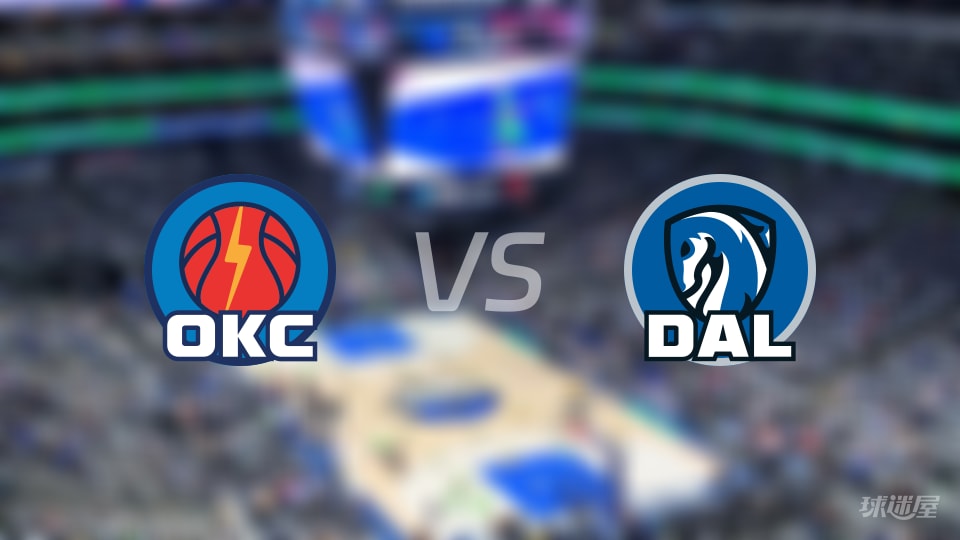 雷霆vs独行侠全场录像回放-NBA常规赛(2025年10月28日) 雷霆vs独行侠全场录像回放-NBA常规赛(2025年10月28日)