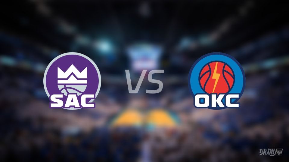 NBA常规赛国王vs雷霆直播在线(2025年10月29日) NBA常规赛国王vs雷霆直播在线(2025年10月29日)