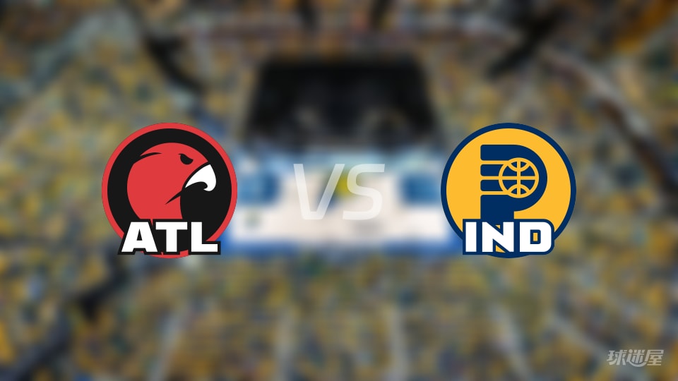 NBA常规赛老鹰vs步行者直播在线(2025年11月01日) NBA常规赛老鹰vs步行者直播在线(2025年11月01日)