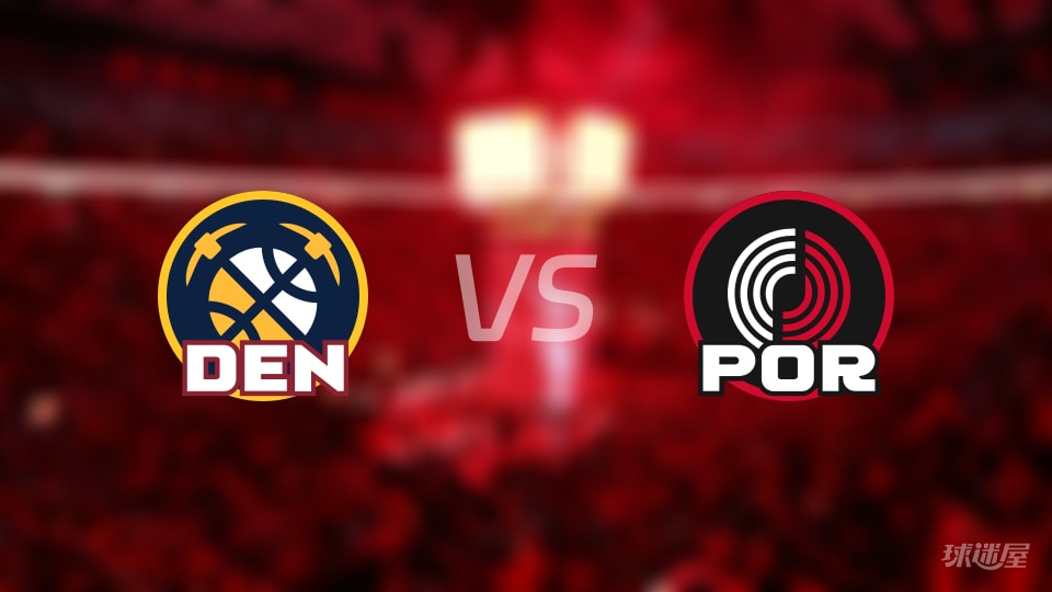 掘金vs开拓者全场录像回放-NBA常规赛(2025年11月01日) 掘金vs开拓者全场录像回放-NBA常规赛(2025年11月01日)