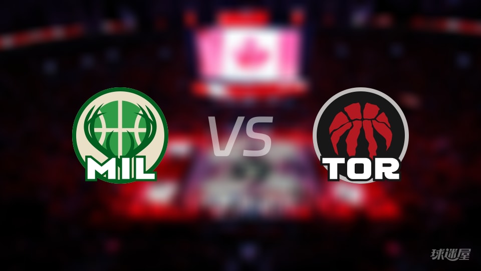 雄鹿vs猛龙预测分析