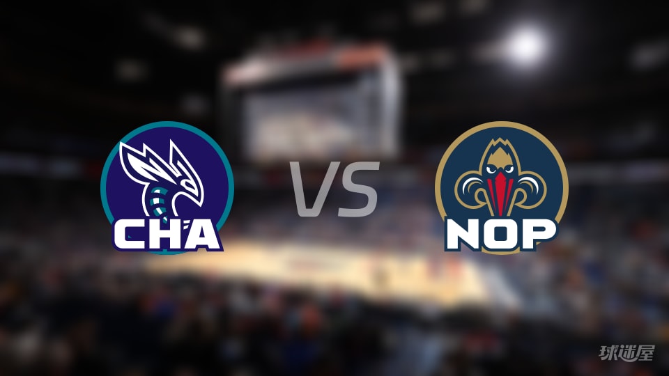 NBA常规赛黄蜂vs鹈鹕全场高清中文录像回放(2025年11月05日)