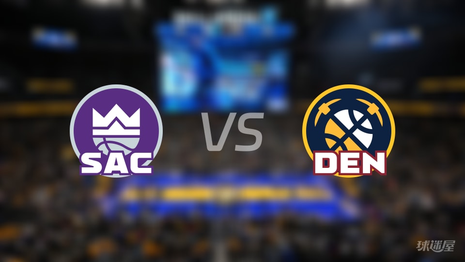 NBA常规赛国王vs掘金直播在线(2025年11月23日)