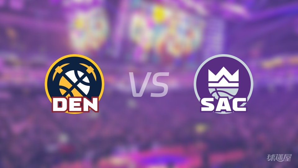 掘金vs国王在线直播-NBA常规赛(2025年12月12日)