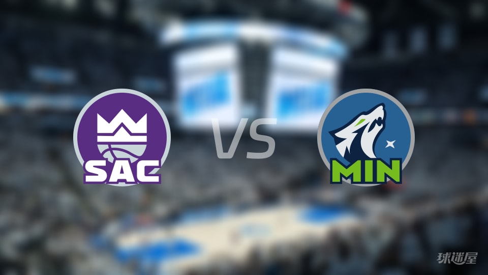 国王vs森林狼伤病名单出炉 谁能取胜?(2025年12月15日) 国王vs森林狼伤病名单出炉 谁能取胜?(2025年12月15日)