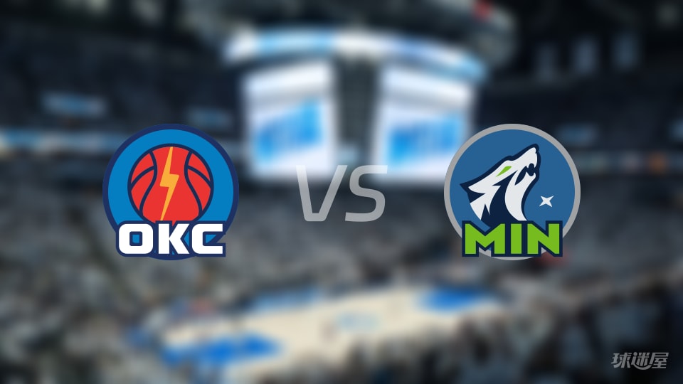 雷霆vs森林狼伤病名单出炉 谁能取胜?(2025年12月20日) 雷霆vs森林狼伤病名单出炉 谁能取胜?(2025年12月20日)