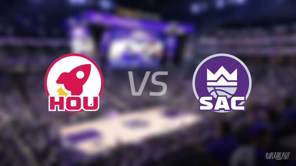 火箭vs国王伤病名单出炉 谁能取胜？(2025年12月22日)