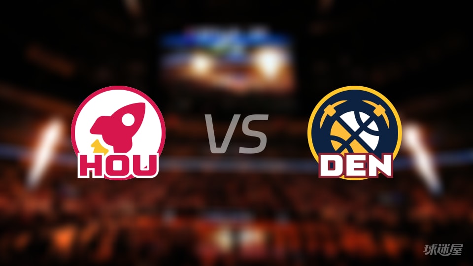 NBA常规赛火箭vs掘金直播在线(2025年12月21日) NBA常规赛火箭vs掘金直播在线(2025年12月21日)