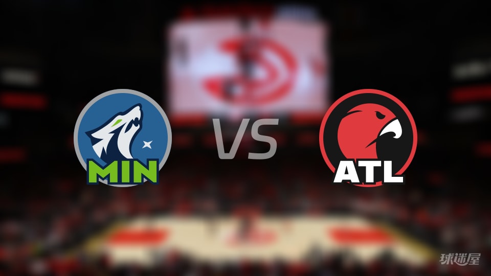 NBA常规赛森林狼vs老鹰直播在线(2026年01月01日) NBA常规赛森林狼vs老鹰直播在线(2026年01月01日)