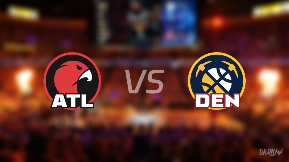 老鹰vs掘金全场录像回放-NBA常规赛(2026年01月10日) 老鹰vs掘金全场录像回放-NBA常规赛(2026年01月10日)