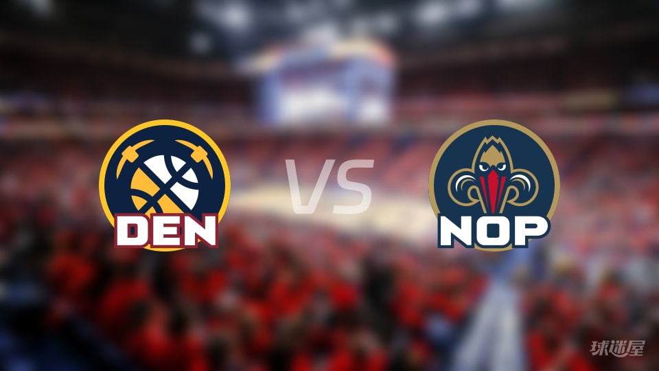 NBA常规赛掘金vs鹈鹕全场高清中文录像回放(2026年01月14日)