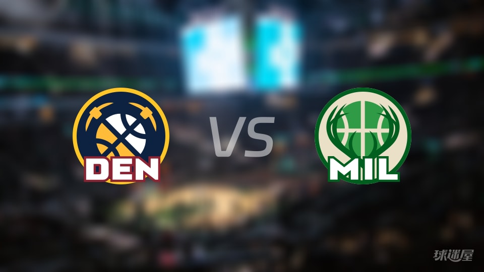 NBA常规赛掘金vs雄鹿全场高清中文录像回放(2026年01月24日)